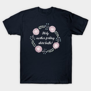 The Good Place - Forking Shirt Balls T-Shirt